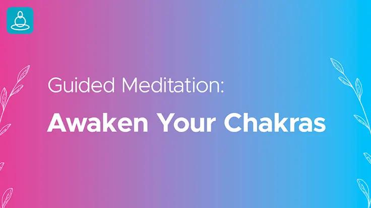 Unlock Positive Healing with Chakras
