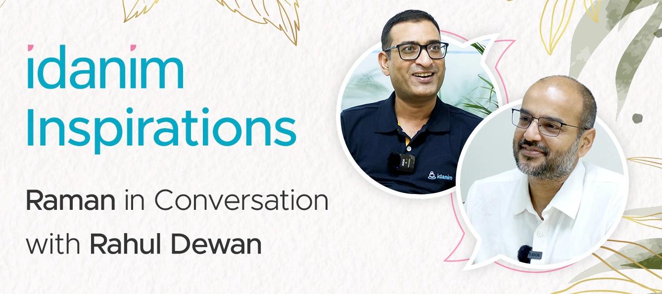 Raman Mittal in conversation with Rahul Dewan
